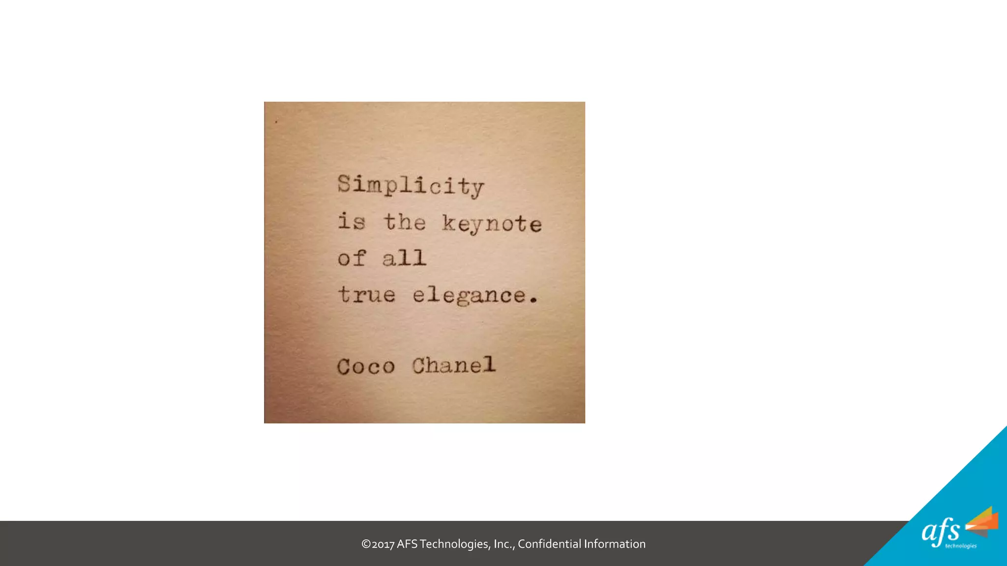 ©2017 AFSTechnologies, Inc.,Confidential Information
 