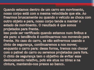 A Física Do Trânsito - CEMTI - Des.Pedro Sá