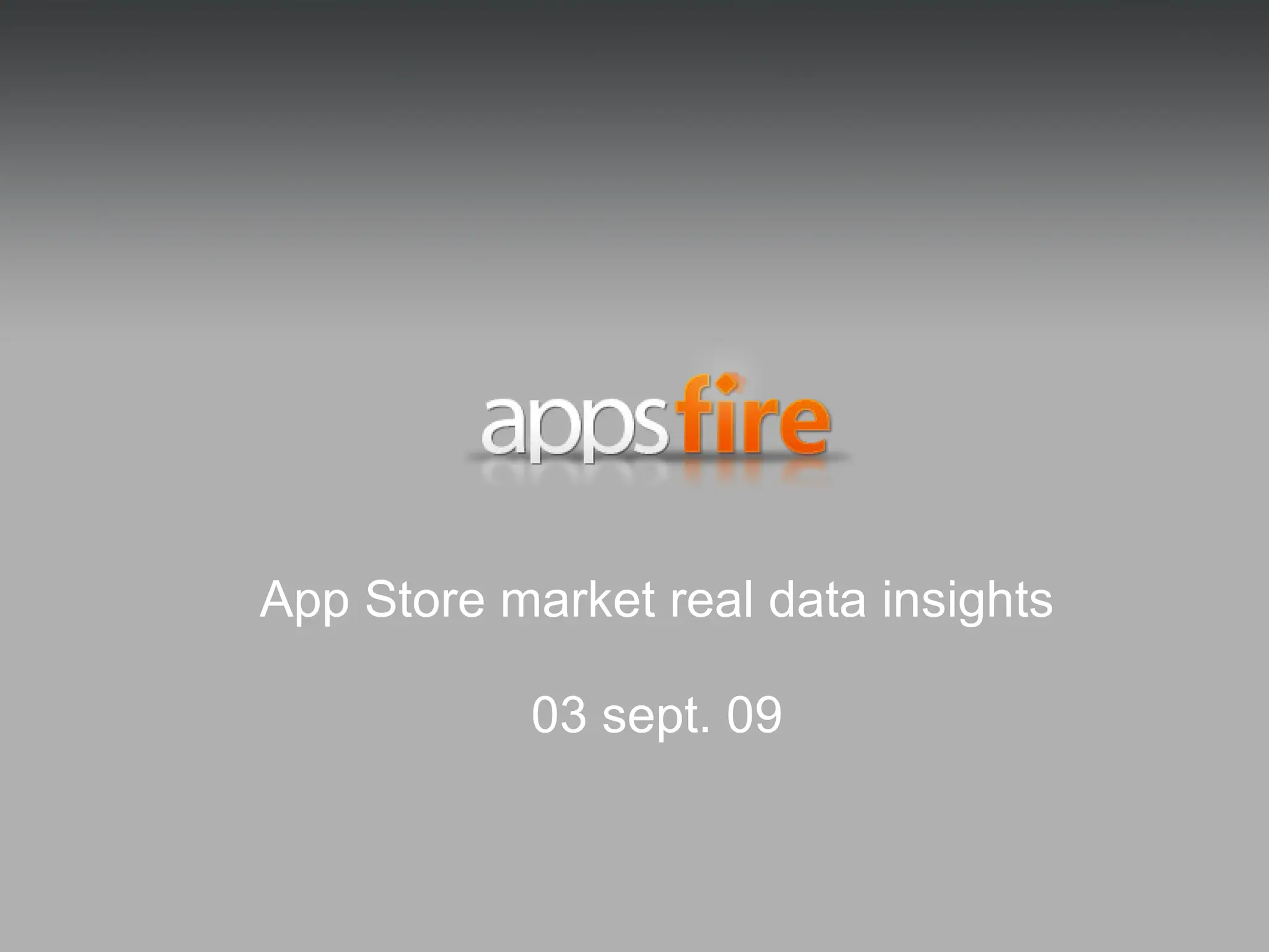 App Store market real data insights 03 sept. 09 