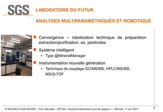 Conférence Yvon Gervaise séminaire AFTAA Rennes 1er juin : Qualité analytique en nutrition animale et laboratoire du futur Slide 29
