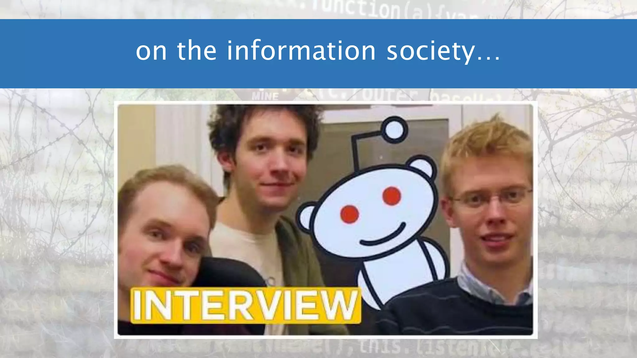 on the information society…
 
