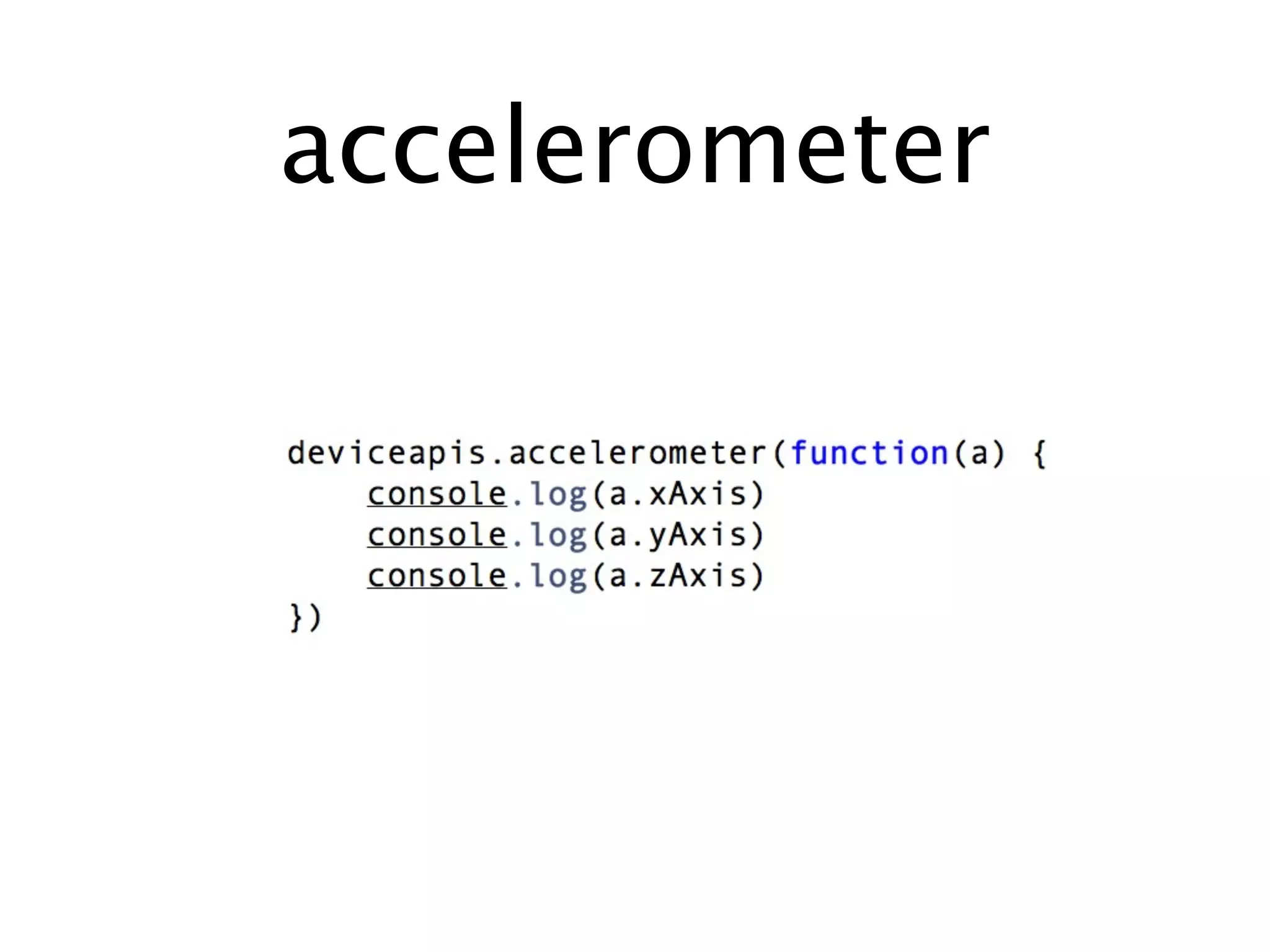 accelerometer
 