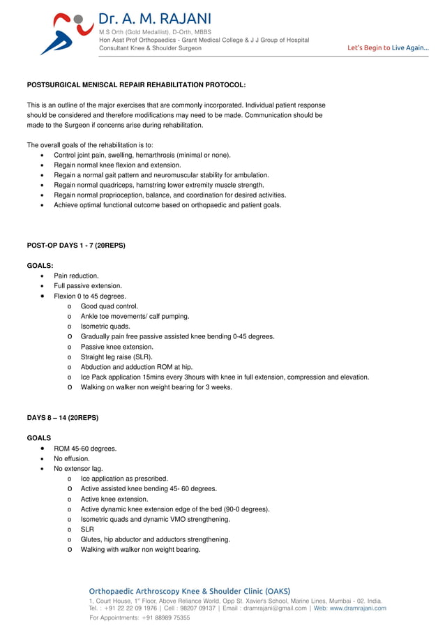 After meniscusrepair POSTSURGICAL MENISCAL REPAIR REHABILITATION