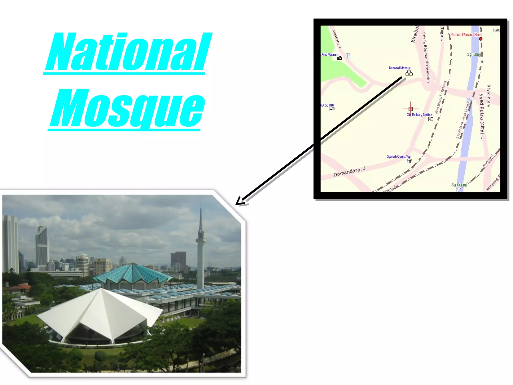 National
Mosque
 