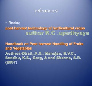 post harvest handling of fruits | PPTX
