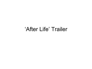 ‘ After Life’ Trailer 
