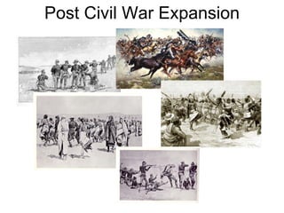 Post Civil War Expansion 