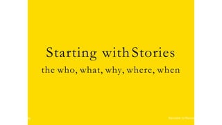 local-legends.org Narrative in Placemaking
Starting withStories
the who, what, why, where, when
local-legends.org Narrative in Placemaking
 
