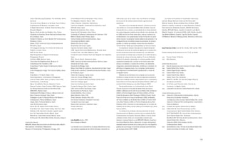 Usazur Nachahmung Empfohlen, The Uferhallen, Berlin,        Fonds National d’Art Contemporain, Paris, France                     estilo propio que, de un modo u otro, ha influido en el trabajo            Sus obras se encuentran en importantes colecciones
       Germany                                                     The Margolies Collection, Miami, USA                                 de muchos de los artistas pertenecientes a generaciones               públicas: Museo Nacional Centro de Arte Reina Sofía
       Home less home, Museum on the Seam, Socio-Political         Caldic Collection. Rotterdam, Netherlands                            posteriores.                                                          (Madrid, España), Museo de Bellas Artes de Bilbao, IVAM
       Contemporary Art Museum, Jerusalem, Israel                  Centro de Fotografía, Universidad de Salamanca, Spain                     Tras pasar por la Facultad de Derecho, comenzó su forma-         (Valencia, España), Fundación La Caixa (Barcelona, España),
       El Ángel Exterminador, El Bozar, Palais des Beaux Arts,     ARTIUM, Álava, Spain                                                 ción artística en la Escuela de Bellas Artes de Sevilla. Durante      Patio Herreriano (Valladolid, España), MACBA (Barcelona,
       Brussels, Belgium                                           Neuflize Vie Collection, Paris, France                               el desarrollo de su carrera, va asimilando de un modo personal        España), ARTIUM (Vitoria, España), Fundación Juan March
       Big Up, Centro de Arte Les Abattoirs, Pau, France           Song Eun Art Foundation, Seoul, Korea                                los nuevos lenguajes creativos de las últimas cinco décadas. Así      (Madrid, España), la Fundación AENA, CAAC (Sevilla, España),
       Cazadores de Sombras, Museo Nacional de Bellas Artes        University of California Contemporary Art Collection, USA            en 1958, tras vivir en París varios años, entra en contacto con       Caja Madrid (Madrid, España), Caja Sol (Sevilla, España),
       de La Habana, Cuba                                          MACUF, Museo Unión Fenosa, Spain                                     el Informalismo. Con posterioridad conoce el Pop Art, el cual le      ICO(Madrid), Museum Folkwang (Essen, Alemania), entre otros.
       Insiders le Floklore qui Vient, Musée d’Art Contemporain,   Centro Andaluz de Arte Contemporáneo, Spain                          ofrece nuevos e importantes medios plásticos de expresión. A la
       Bordeaux, France                                            Comunidad de Madrid, Spain                                           configuración de una estética propia le acompaña, de manera
       Atopia, CCCB, Centre de Cultura Contemporania de            Madrid City Council, Spain                                           paralela, su interés por plantear nuevos discursos desde el
       Barcelona, Spain                                            Alcobendas City Council, Spain                                       conocimiento e interés por el psicoanálisis, el cine y la música.
       The inaugural opening, The Incheon Art Center and           Caja San Fernando, Sevilla, Spain                                         Su trayectoria, siempre marcada por la experimentación           Juan Francisco Isidro Lora del Río, Sevilla, 1961-Sevilla, 1993
       Platform, Incheon, Korea                                    CAM, Caja de Ahorros del Mediterráneo, Alicante, Spain               continua así como por el cambio de registros en su producción,
       KIAF Art Fair, Korea                                        Fundació Pilar i Joan Miró, Mallorca, Spain                          ha sido enmarcada dentro de la abstracción, una definición            Realiza estudios de Arquitectura en la E.T.S.A. de Sevilla.
       New Perspectives on Spanish Contemporary                    Fundación Centro Ordóñez Falcón de Fotografía, San Sebastián,        que encorseta un trabajo que va más allá, en un afán de descu-
       Photography, Finland                                        Spain                                                                brimiento de nuevos horizontes plásticos. El uso de diferentes        1990   Premio L’Oréal. VI Edición.
       Confines, IVAM, Valencia, Spain                             DA 2, Domus Artium, Salamanca, Spain                                 medios le ha llevado a desarrollar un universo paralelo donde,        1992   Beca Banesto.
       There Goes the Neighbourhood, Museum of                     IVAM, Colección de Arte Contemporáneo, Valencia, Spain               superando la abstracción, conviven en el mismo plano refe-
       Contemporary Art, Cleveland, USA                            Diputación de Cádiz, Spain                                           rencias a la realidad, o a partes de la misma, con elementos          EXPOSICIONES INDIVIDUALES

       Scope Basel, Fiedler Taubert Contemporary, Basel,           Diputación de Málaga, Spain                                          imaginados, plenamente abstractos, simbólicos o narrativos. En        1987   Sala de Exposiciones de la Casa de la Cultura. Málaga.
       Switzerland                                                 Museo Casa Natal de Jovellanos, Ayuntamiento de Gijón, Spain         definitiva un lenguaje propio, rico y complejo, donde plasma          1988   Galería Rafael Ortiz. Sevilla.
       In the Photographic Image. The Columns Gallery, Seoul,      Instituto de la Juventud, Consejería de Asuntos Sociales, Junta      sus obsesiones e incertidumbres repetidamente, a modo de              1990   Galería Ángel Romero. Madrid.
       Korea                                                       de Andalucía, Spain                                                  cartografía mental.                                                   1991   Galería Rafael Ortiz. Sevilla.
       Pulse Miami, FTC Berlin, Miami, USA                         Palacio de Congresos, Sevilla, Spain                                      Muestra de la importancia de su trabajo son los premios          1992   Galería Elba Benítez. Madrid.
       Great Expectations. Contemporary Photography                Colección Unicaja, Málaga, Spain                                     recibidos a lo largo de todos los años de trayectoria profesional.           Galería Trazos Tres. Santander.
       Looks at Today’s Bitter Years, Le Casino; Forum d’Art       Colección Fundación Monte de Piedad, Sevilla, Spain                  Entre estos múltiples premios cabe destacar por su notoriedad y       1994   ABIERTO. BIENAL ‘94. Sala del Colegio Oficial de
       Contemporain, Luxembourg                                    Colección Prosegur, Spain                                            trascendencia el Premio Nacional de Artes Plásticas (1981) y el              Arquitectos de Almería.
       Big up 3, La Maison, Boucau, Bayonne, France                Colección Purificación García, Spain                                 reciente Premio Velázquez a las Artes Plásticas (2007).               1996   En la Torre Juan Francisco Isidro. Torre de los
       Extreme Frontiers, Urban Frontiers, IVAM, Valencia, Spain   Fundación Vázquez Díaz, Huelva, Spain                                     Remarcable también, su nombramiento como Doctor                         Guzmanes. La Algaba, Sevilla.
       Sur, Museo Nacional Centro de Arte Reina Sofía              CAB, Centro de Arte Caja Burgos, Spain                               Honoris Causa por la Facultad de Bellas Artes de Cuenca               2006   Laboratorio de silencios. Galería Rafael Ortiz. Sevilla.
       (MNCARS), Madrid, Spain                                     Ayuntamiento de Pamplona, Spain                                      (2008), la Medalla de Oro del Circulo de Bellas Artes de Madrid
       Feedforward-the Angel of History, LABoral Centro de         Societé Générale. Paris, France                                      (2004), el Premio Aragón-Goya de Pintura (2003), el Premi             ULTIMAS EXPOSICIONES COLECTIVAS

       Arte y Creación Industrial, Gijón, Spain                    West Collection, Oaks, USA                                           Ciutat de Barcelona d’Arts Plastiques (2000),el Premio Tomás          2003   Colección L’Oréal de Arte Contemporáneo. Sala de
       Paitsatges creuats, Es Baluard Museu d’Art Modern i         Rubel Collection, Beverly Hills, USA                                 Francisco Prieto de la Casa de la Moneda (1999), la Medalla                  Armas de la Ciudadela. Pamplona.
       Contemporani, Palma de Mallorca, Spain                      Tom Fenner Collection, Düsseldorf, Germany                           del Honor al Mérito en las Bellas Artes (1996), El Premio CEOE                La distancia y otros mundos. Galería Rafael Ortiz. Sevilla.
       Utopía, Alaró, Palma de Mallorca, Spain                     Fundación Coca-Cola, Spain                                           a las Artes Plásticas (1992), El Premio Andalucía de las Artes               Colección L’Oéeal de Arte Contemporáneo. Casal Solleric.
       Loop ‘09, Barcelona, Spain                                  Museo Patio Herreriano, Valladolid, Spain                            Plásticas (1991). Asimismo ha sido distinguido con la orden de               Palma de Mallorca.
       Vienna Art ‘09, Galeria Ulrich Fiedler, Vienna              Private Collections                                                  Caballero de las Artes y de las Letras por el ministerio de Cultura   2004   El papel, ese soporte. Galería Edurne. Madrid.
       Pulse New York, Ulrich Fiedler Gallery, New York, USA       Collection BES Art                                                   francés (2007).                                                       2006   FORO SUR ‘06. Feria Iberoamericana de Arte
       Videntes, CAB, Sala Amós Salvador, Logroño, Spain                                                                                     Su trabajo se ha mostrado internacionalmente de forma                   Contemporáneo. Stand Galería Rafael Ortiz. Cáceres.
       Arco ‘09, Galería Max Estrella, Madrid, Spain                                                                                    individual tanto en Museos y Centros como en Galería de Arte                 ARTE SANTANDER ‘06. Feria de Arte Contemporáneo.
       MadridFoto, Galería Max Estrella, Madrid, Spain                                                                                  Contemporáneo de España, Alemania, México, Francia, Brasil                   Stand Galería Rafael Ortiz. Santander.
       Art Brussels ‘09, Galería Max Estrella, Brussels, Belgium                                                                        y Estados Unidos. Entre sus innumerables muestra cabe                        VALENCIA ART ’06 Feria de Arte Contemporáneo. Stand
                                                                   Luis Gordillo Sevilla, 1934                                          destacar «Iceberg Tropical» en el MNCARS (Madrid, España) y                  Galería Rafael Ortiz. Valencia.
COLECCIONES PÚBLICAS                                               Vive y trabaja en Madrid                                             en el Kunst Museum (Bonn, Alemania), la mayor retrospectiva                  Colección 2006. Centro Andaluz de Arte
MNCARS, Museo Nacional Centro de Arte Reina Sofía, Madrid                                                                               realizada hasta el momento de su obra junto con una magnífica                Contemporáneo. Sevilla.
ING Collection, Amsterdam, Netherlands                             Luis Gordillo se ha convertido en el artista referente de la crea-   publicación que recoge un recorrido analizado personalmente           2009   Aprendiendo a mirar. 25 años de la Galería Rafael Ortiz.
Museum of Contemporary Photography, Chicago, USA                   ción pictórica española de las últimas décadas, marcando un          por el propio artista (2007-2008).                                           Centro de las Artes de Sevilla, caS. Sevilla.




                                                                                                                                                                                                                                                                                105
 