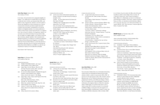 Carlos Pérez Siquier Almería, 1930                                   ÚLTIMAS EXPOSICIONES COLECTIVAS                                    ÚLTIMAS EXPOSICIONES COLECTIVAS                                    en Las Palmas, Haus der kulturen der Welt y Sala del Senado
Vive y trabaja en Almería                                            2009   Centros para el Arte Contemporáneo Españoles: con-          2010   El angel exterminador,A room for a Spanish                  KunstBank en Berlín, Royal College of Art en Londres, Art
                                                                            tinente y contenido. Consulado General de España en                Contemporary Arts. Palais De Beaus Arts (Bozar).            in General en Nueva York, Centro cultural de España en
Es sin duda, uno de los pioneros de la vanguardia fotográfica en            Shanghai, China.                                                   Bruselas                                                    Miami, México D.F. y Montevideo, así como en la II Bienal de
España. Y si en 1956 fundó con José Mª Artero el Grupo AFAL y               Faraway… So Close. Museo Nacional de Soares dos                    Living Together. Reales Atarazanas. El Observatori.         Johannesburgo en Sudáfrica, Paris Photo, Instituto Cervantes en
la revista del mismo nombre, que sobrevivió hasta 1962, y que               Reis, Oporto (Portugal)                                            Valencia. Spain                                             Roma y en Pekín, y el Laboratorio de Arte Alameda en México
aglutinó a toda una generación, también en esa fecha realizó su             TORINOver 09 II Linguaggio genera mondi. Metro              2008   Paraísos Indómitos / Untamed Paradises, MARCO, Vigo         DF. Su obra está, entre otras, en las colecciones del Banco de
primera serie fotográfica en el barrio almeriense de La Chanca,             stationsCity of Torino, Italia.                                    Paraísos Indómitos / Untamed Paradises. Centro              España, MACBA, CAAC, Patio Herreriano, Fundación Marcelino
un documento humanista que retrata a la gente sencilla de                   Food. For de Brain. Roma Contemporary. Roma                        Andaluz Arte Contemporáneo. Sevilla                         Botín y Fundación Pilar Citoler.
la calle de una forma directa, convirtiéndose en un punto de                Escultura española actual. 2000-2010. Museo Esteban                Fotoencuentros, Fundación Cajamurcia, Centro Cultural
inflexión en la fotografía española. En sus obras posteriores la            Vicente, Segovia.                                                  Las Claras, Murcia, Spain
estética de Pérez Siquier cambió sustancialmente y sus imágenes,     2008   MicroNarratives. Musée d’Art Moderne. Saint-Etienne.               «Youniverse». BIACS-3. Sevilla,Spain (Catálogo)
ya en color no buscan al individuo, sino fragmentos, detalles, con          España1957-2007. Palazzo sant’Elia. Palermo.                       Kulturhuset, Stockholm. «Nuevas Historias». A new view
una ironía y una construcción interna en la que prima el estilo             O medio é o museo. MARCO. Vigo                                     of spanish photography                                      MP&MP Rosado San Fernando, Cádiz, 1971
pop. Su trabajo es un alegato subjetivo, muy moderno y personal             Bienal de Arte, Singapur                                           PhotoEspaña. Circo Price, Madrid, Spain                     Viven y trabajan en Sevilla
de sus vivencias y paisajes cotidianos. Está en posesión de la              BIACS 3, Sevilla                                                   «Puzzling Questions». Palacio Fonseca, Universidad de
Medalla de Andalucía; en el 2003 se le concedió por el Ministerio    2007   Speed. IVAM. Valencia                                              Salamanca, Salamanca, Spain                                 1989/94   Universidad de Sevilla. Facultad de Bellas Artes.
de Cultura el Premio Nacional de Fotografía, y en el 2005 el                Escenarios transitables. Museu d’art Girona. Girona.               «Puzling Question». Hospital de San Juan de Dios.           1994/95   School of Fine Arts, Atenas. Grecia
Pablo Ruiz Picasso de Artes Plásticas. Su obra está presente en             …And dreams are dreams. Istanbul Museum of Modern                  Almagro, Ciudad Real, Spain
importantes colecciones como en la colección permanente del                 Art. Estambul.                                              2007   Cuenca. Otra forma de mirar, Fundación Antonio Pérez,       ÚLTIMAS EXPOSICIONES INDIVIDUALES

Museo Reina Sofia de Madrid y en el IVAM en su colección que                Où? Scènes du sud: Espagne, Italie, Portugal. Carré                Sevilla, Spain                                              2010      CasalSolleric / Espai Quatre. Palma de Mallorca.
actualmente se exhibe en la Feria Mundial de Shanghai.                      d’Art. Nîmes.                                                      Geografías, Galería Miguel Marcos, Barcelona, Spain         2009/10   «Cuarto-Gabinete». Matadero-Madrid. Abierto × Obras.
                                                                            Video killed the painting star. DA2. Salamanca.                    Otras formas de paisaje, Fundación Metrópoli,                         Madrid.
Rosa Olivares / EXIT Publicaciones.                                         In situ. Le Quartier. Quimper                                      Alcobendas, Spain                                           2009      El retrato de Dorian Gray, de Oscar Wilde. Biblioteca
                                                                            Órbigo. MUSAC off. Velilla de la Reina, León                       Edit! Fotografia e Filme na Colecçao Ellipse, Centro de               Pública de zamora. zamora.
                                                                            Existencias. MUSAC. León                                           Artes Visuais, Coimbra, Portugal                                      «Ruines non romantiques». Galerie Olivier Houg. Lyon.
                                                                            Chacun à son goût. Guggenheim Bilbao                               Pepe Cobo y sus máquinas, Palacio de Sástago,                         «Como quien mueve las brasas y aspira a todo pulmón».
                                                                                                                                               Diputación provincial de zaragoza, zaragoza, Spain                    Museo de Cádiz. Organiza Obra Social Cajasol. Cádiz.
Sergio Prego San Sebastián,1969                                                                                                                «Existencias» Musac. Museo de Arte Contemporáneo de                   «Trasfábula». Universidad de Salamanca. Hospedería
Vive y trabaja en New York                                                                                                                     Castilla y León. Spain                                                de Fonseca. Curator: Alberto Martín.
                                                                                                                                                                                                                     «Cambio de aceite». Pepe Cobo & Cía. Madrid.
EXPOSICIONES INDIVIDUALES                                            Gonzalo Puch Sevilla, 1950                                                                                                            2008      Centro Cultural Fundación Círculo de Lectores en
2010   PRIMER PROFORMA, MUSAC, León, Spain                           Vive y trabaja en Madrid                                                                                                                        Barcelona. Galaxia Gutenberg/Círculo de Lectores.
2009   Galería Soledad Lorenzo, Madrid Spain                                                                                                                                                                         Ilustraciones originales para la edición «El retrato de
2007   Sergio Prego. Lehmann Maupin. New York. USA.                  EXPOSICIONES INDIVIDUALES (SELECCIÓN)                              Juan Carlos Robles Sevilla, 1962                                             Dorian Gray», de Oscar Wilde. Barcelona.
       Pan head. Buchmann Galerie. Berlín. Germany.                  2009   «Introducción a la meteorologia». Galería Helga de          Vive y trabaja en Sevilla                                                    «De profundis». Federico Luger Gallery, Milan. Italia.
       Sergio Prego. Alfonso Artiaco. Naples.                               Alvear. Madrid, Spain                                                                                                                    «Spleen». Galería Pepe Cobo, Madrid.
2006   En una era de belleza asequible, la fealdad tenía lago de            «Introducción a la meteorología». Fundación Garcia          Tras licenciarse en Bellas Artes en la Universidad de Barcelona,
       heráldico, Galería Soledad Lorenzo, Madrid.                          Jiménez, Murcia, Spain                                      recibió la beca de la Generalitat de Catalunya para ampliar        ÚLTIMAS EXPOSICIONES COLECTIVAS

       Tetsuo, bound to fail. Espacio 5. CAC Málaga.                 2008   Gonzalo Puch, Palacios de Cartón, Caja Sol Obra Social,     estudios en Berlín, ciudad en la que vivió de 1993 a 2001. Se      2010      ITINERARIOS 2009/10. XVI Convocatoria Becas Artes
2005   Sergio Prego: Caveau, Palazzo delle Papesse Centro Arte              Casa Pemán, Cádiz, Spain                                    licenció en la Escuela Superior de Arte, HDK, de Berlín y obtuvo             Plásticas Fundación Marcelino Botín (2008/2009).
       Contemporanea, Siena.                                                Otro orden de las cosas. Galería Art Nueve, Murcia, Spain   Meisterschuler con Prof. Katharina Sieverding y las becas de                 Fundación Marcelino Botín. Santander.
       Boom Tube. Galería Buchmann, Colonia.                         2007   Buscando en la zona (Incidentes, apariciones), Galería      postgraduación NaFöG y la del DAAD para trabajar en Nueva          2009      HUÉSPED. Colección MUSAC en Rosario. (Argentina).
2004   Anti-After T.B., Sala Rekalde, Bilbao.                               Pepe Cobo, Madrid, Spain                                    York con el soporte de Prof. Lothar Baumgarten. Allí obtuvo el               Huésped. Colección Musac en el MNBA-Museo
2003   Winter Star, Lombard-Freid Fine Arts, New York. USA.          2006   Gonzalo Puch, PhotoEspaña’06, Jardín Botánico,              Certificado en Tecnología de Vídeo en la New York University.                Nacional de Bellas Artes-MNBA, Buenos Aires.
2002   Galería Soledad Lorenzo, Madrid.                                     Madrid, Spain                                               Desde el 2000 trabaja con la Galería Oliva Arauna. Vive en                   Mi Vida. From Heaven to Hell. Life experiences in
2001   Yesland, I’m Here to Stay, Sala Montcada, Barcelona.          2005   Gonzalo Puch, Galería Pepe Cobo, Madrid, Spain              Sevilla y desde 2007 es profesor asociado en la universidad                  art from MUSAC Collection (Mi Vida. Del Paraíso al
       Tetsuo, Bound to Fail, Galería Antonio de Barnola,                   Incidentes, Julie Saul Gallery, New York, USA               de BBAA de Málaga. Ha expuesto entre otros lugares en el                     Infierno. Experiencias de vida en la Colección MUSAC).
       Barcelona.                                                    2004   Incidentes, Centro Andaluz de Arte Contemporáneo,           Reina Sofía de Madrid, Sala Montcada Fundació La Caixa, Arts                 Mucsarnok/Kunsthalle, Budapest. Curators: Agustin
1998   Tetsuo, Bound to Fail, Consonni, Bilbao.                              Sevilla, Spain                                             Sta Mònica y MACBA en Barcelona, CAAC en Sevilla, CAAM                       Pérez Rubio (MUSAC), Dr. zsolt Petrányi (Kunsthalle).




                                                                                                                                                                                                                                                                               109
 