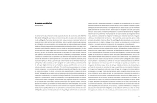 Un contexto para AfterPost                                                                        parece sencilla y plenamente asentada, la fotografía se ha establecido por fin como la
Alberto Martín                                                                                    expresión artística más destacada de nuestro tiempo. Parece haberse cumplido el sueño
                                                                                                  perseguido durante tanto tiempo («la fotografía tiene su propia utopía, que se manifiesta
                                                                                                  particularmente en el museo de arte», Boris Groys)3: la fotografía como arte, pero ahora
                                                                                                  más que nunca como un fantasma. Ahora bien, la condición fantasmal de las imágenes
                                                                                                  electrónicas es muy diferente: «Fantasmización. En buena medida, las [imágenes] electró-
En cierta manera se podría decir de esta exposición, titulada de manera elocuente AfterPost.      nicas poseen la cualidad de las imágenes mentales, puro fantasma. Aparecen en lugares
Más allá de la fotografía, que trata a un mismo tiempo de la escasez y de la sobreabundan- –de los que inmediatamente se esfuman–. Son espectros, puros espectros, ajenos a todo
cia de la fotografía. Pero antes de entrar en ello, empecemos por el principio. La tesis del      principio de realidad.» (José Luis Brea)4. Es una fotografía desmaterializada que no necesita
proyecto recorre dos caminos bien delimitados: por una parte la presencia generalizada            ya encarnarse en un objeto ni dialogar con el soporte, su naturaleza es la circulación y la
de la fotografía en la escena artística, una realidad cada vez más acentuada que ha llevado       difusión, y su estado natural es la interacción, la manipulación y la proliferación.
hasta sus últimas consecuencias la porosidad entre los diferentes medios, y ha dado como             Al igual que ocurre con su condición fantasmal, también es diferente el lugar en el que
resultado que lo fotográfico aparezca como un medio en permanente expansión. Por otra,            residen y acontecen los dos contextos antes aludidos: la fotografía en la esfera artística y el
el desarrollo de la imagen digital que vendría a perturbar el estatuto de la fotografía hasta     desarrollo de la imagen digital. Ciertamente, la fotografía ahora prolifera en los museos, y
el punto, ¿tal vez?, de modificar radicalmente su naturaleza. En cierta manera, cada vez          lo hace precisamente en el momento en que el medio fotográfico, a través de la tecnología
que aparecen mencionados estos dos elementos, evidentes y omnipresentes, se tiende                digital, no sólo alcanza un estado de plena ubicuidad y desmaterialización, sino que en
a plantear su confluencia en un panorama cuya definición más clara sería la de un doble           cierta manera también reencuentra sus vínculos con la esfera social. Una paradoja que
proceso de expansión: la masiva generación y circulación de imágenes provocada por la             no deja de hacer visible e incluso refuerza la tensión entre la fotografía como práctica
revolución digital y la difusa y generalizada contaminación de los diferentes medios por          social cotidiana y expandida y su entrada en el museo5. Doble abundancia de diferente
la fotografía. Ambos contextos, el de la fotografía en la esfera artística y el del desarrollo    signo: abundancia en el museo que entra en contraste con aquella que caracteriza a las
de la imagen digital, terminan así por hablarnos, aunque por diferentes caminos, de la            imágenes electrónicas y que deriva de un lugar natural asentado en la circulación y la
sobreabundancia, la expansión o la fluidez. Pero sus itinerarios y sus etapas son en buena        proliferación incesante sin necesidad de llegar a materializarse en un soporte o localizarse.
medida divergentes. Lo es por ejemplo el carácter fantasmal de la fotografía o de la imagen       Si el lugar de la fotografía en arte es el museo, el lugar de la imagen en la esfera digital es
en uno y otro contexto. En efecto, y lo hemos visto especialmente a lo largo de la última         en realidad un no-lugar. Podría decirse también que la fotografía ahora más que nunca,
década, la fotografía se ha colado como un fantasma en la práctica artística explotando su        en su infiltración por la esfera del arte, se hipermaterializa, reforzando la presencia y
capacidad combinatoria y su condición de medio hiperfluido. Un proceso imparable de               la importancia de los soportes, justamente ahora que la revolución digital provoca un
irrigación y contaminación, mutación y adaptación, que ha generado también sus propias            desvanecimiento de los mismos, haciendo innecesaria la encarnación en un objeto6. Se
consecuencias sobre la fotografía, especialmente una progresiva disolución o dispersión           contraponen el museo y las prácticas sociales asociadas a la fotografía que ahora, desde
de su especificidad como medio, hasta el punto de que para algunos autores, como por              lo digital, devuelven a lo fotográfico su estrecha conexión con los usos y las funciones. De
ejemplo Paul Ardenne, ya no existiría un medio artístico que sería la fotografía, sino que ésta   nuevo entran en tensión, como en otros momentos recientes de la historia de la relación
habría accedido a una nueva condición como vector de una imaginería proteiforme1. Algo            entre fotografía y arte (por ejemplo, el conceptual), la pulsión antiestética que dialoga con
similar expresa Geoffrey Batchen en un contundente y simple resumen de dicha situación:           los usos y funciones del medio fotográfico, con la perfección estilística que abre un campo
lo fotográfico aparece en todas partes pero en ningún lugar determinado2. La conclusión           de negociación estética. En este sentido, puede recordarse cómo se ha señalado con



                                                                                                                                                                                              11
 