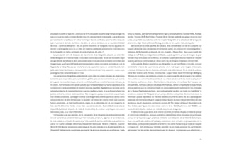 estudiado durante el siglo XIX, e incluso se le ha escapado durante largo tiempo al siglo XX,   uno a su manera, pero siempre anteponiendo rigor y conceptualismo. Candida Höfer, Andreas
que es el que ha vivido el desarrollo del cine» Un planteamiento interesante, que se dilucida   Gursky, Thomas Ruff, Axel Hütte y Thomas Struth forman parte de ese grupo inicial de discí-
por asimilación empática y sin entrar en ningún tipo de conflictos, sesenta años después        pulos, un quinteto colocado hoy entre los mejores fotógrafos de la actualidad. De la segunda
que el pensador alemán escribiera «La obra de arte en la época de su reproductibilidad          promoción, Elger Esser y Simone Nieweg, son dos de los pupilos más aventajados.
técnica». Continúa Benjamin: «en un primer momento se malgastó mucha agudeza en                    Vancouver, en la costa pacífica de Canadá, está considerada una de las ciudades con
decidir si la fotografía era o no un arte, sin haberse planteado previamente si la invención    mayor calidad de vida del planeta. Es el tercer centro de producción cinematográfica y
de la fotografía no había cambiado el carácter global del arte.»16                              televisiva de Norteamérica después de Los Ángeles y Nueva York. Será aquí a partir del
   La percepción del arte después del nacimiento de la fotografía adquirió un valor dife-       trabajo de Jeff Wall y su fotografía escenificada, cuando germine un tipo de imagen de gran
rente desligado de la exclusividad y vinculado con la ubicuidad. Ya no era necesario viajar     formato muy vinculada con lo fílmico, un instante suspendido de una historia sin resolver
al lugar donde se hallaba la obra para poder verla, ni siquiera era necesario concretar una     que encuentra su continuidad en obras como las de Gregory Crewdson o Erwin Olaf.
imagen para que fuera disfrutada por el espectador; estos conceptos se trastocan con la            La Escuela de Boston caracteriza sus fotografías no por manifestar el mundo, sino por
llegada de la fotografía, que se convierte en una expresión nueva en constante evolución        constatarlo a través de experiencias propias. Es lo real según unos rasgos antisociales,
apta para todas las masas y rabiosamente contemporánea. Una expresión nueva cuyo                e incluso distópicos, de los diversos estilos de vida alternativos. En la obra de autores
paradigma más consistente será el cine.                                                         como Nan Goldin, Jack Pierson, Corinne Day, Jurgen Teller, David Armstrong o Wolfgang
   Las narraciones fotográficas, entendiendo como tales los relatos visuales de situaciones     Tillmans, lo mundano se reelabora a través de una iconografía de la miseria y los detritus
extraordinarias expandidos por el periodismo gráfico para dar conocimiento de qué ocurría       de la existencia contemporánea vivida en un estado de descontento social y psíquico. 17
en lugares inaccesibles (especialmente conflictos políticos o confrontaciones bélicas), ya      En España, podríamos situar a Alberto García-Alix en esta misma línea. Son trabajos mal
no sirven. Son historias icónicas del pasado que fundamentaban su fuerza expresiva en la        encuadrados, borrosos y de una estudiada informalidad, donde lo importante no es la mirada,
composición y en la posibilidad de mostrar escenas inauditas. Agotados sus recursos por la      sino la vivencia que se comunica través de una subjetivización extrema (en las antípodas
sobreabundancia de representaciones que nos asaltan a diario, lo que ofrecen ahora nos          de la Nueva Objetividad alemana, escrupulosamente neutra), un modo de manifestar la
parece ordinario, común, extemporáneo. Son imágenes que ya conocemos cuya sintaxis              presencia corporal del fotógrafo en un campo afectivo compartido. En muchos casos, la
nos resulta consabida. La imagen-crónica o la imagen-documento aparecen ahora como              intimidad queda registrada de manera diarística como recuerdo de una autobiografía
salvoconductos de otro tiempo que no pueden ser vistos del mismo modo que cuando                salpicada de momentos de gran carga emotiva. Quizás la pieza más emblemática de esta
fueron generadas, se han modificado las reglas de re-interpretación de una imagen y se          tendencia sea el diaporama con banda sonora de The Ballad of Sexual Dependency de
han abierto diferentes frentes. En su libro «La cámara lúcida» Roland Barthes declara la        Nan Goldin, que figura en colecciones como la de la Tate Modern o la del MOMA, una
imposibilidad desde el punto de vista de la semiótica de analizar una imagen circunscri-        sucesión de instantes vividos con más de setecientas imágenes.
biéndonos, sólo, a su nivel informativo.                                                           El último núcleo y por ahora el de menor recorrido, lo hemos situado en Helsinki por ser
   Comoquiera que sea valorado, en la complexión de la fotografía reciente podemos dife-        el centro más establecido, aunque podríamos extenderlo a todos los países escandinavos
renciar varios focos fundamentales que han marcado, y marcan, algunas de las tendencias         porque en la mayoría surgen prácticas similares. Los fotógrafos de la Helsinki School prac-
de más calado y profusión del panorama. Una suerte de puntos cardinales que podríamos           tican una particular poética del paisaje y establecen unos vínculos muy especiales con la
ubicar en cuatro ciudades diferentes: Düsseldorf, Vancouver, Boston y Helsinki. Cuando          Naturaleza; correspondencias entre el entorno y los seres humanos que implican respeto
Bernd & Hilla Becher empezaron a dar clases en los años setenta en la Academia de Arte de       e integración. Son artistas que también abordan de un modo personal los sentimientos
Düsseldorf, rápidamente una primera generación de alumnos absorbe sus enseñanzas. Cada          personales (los recuerdos, las ensoñaciones, los deseos), impresiones que exteriorizan a



                                                                                                                                                                                         21
 