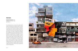 Dionisio González


Comercial Santo Amaro 2007
Fotografía color, diasec + vídeo
180 × 400 cm



En el debate en torno a los límites de la imagen digital
brotan las panorámicas de Dionisio González. Las suyas
ya no son meras fotografías intervenidas. Como tampoco
su cometido se ciñe a una labor de retoque o énfasis del
material original. Aun cuando sus paisajes urbanos toman
como punto de partida escenarios marginales reales a los
que el artista, no sin riesgo, se desplaza para fotografiar-
los, las imágenes de González se posicionan más allá del
documento, sus preocupaciones tienen más que ver con
el espacio y la arquitectura que con el registro. Su trabajo
describe un territorio visual nuevo donde la coexisten-
cia de la imagen original y del postizo digital es total. Sin
embargo, esta coexistencia dista mucho de ser pacífica.
De hecho, lo más inquietante de su trabajo es el modo
como, a pesar de manejar con soltura sus herramientas,
niega el tono celebratorio de lo digital, en tanto universo
indiferente frente a lo real. González invierte esta tendencia
y se propone aproximar lo digital al orden de lo concreto,
a lugares reales donde el conflicto social y la desigualdad
no han sido desdibujados.



32 / 33
 