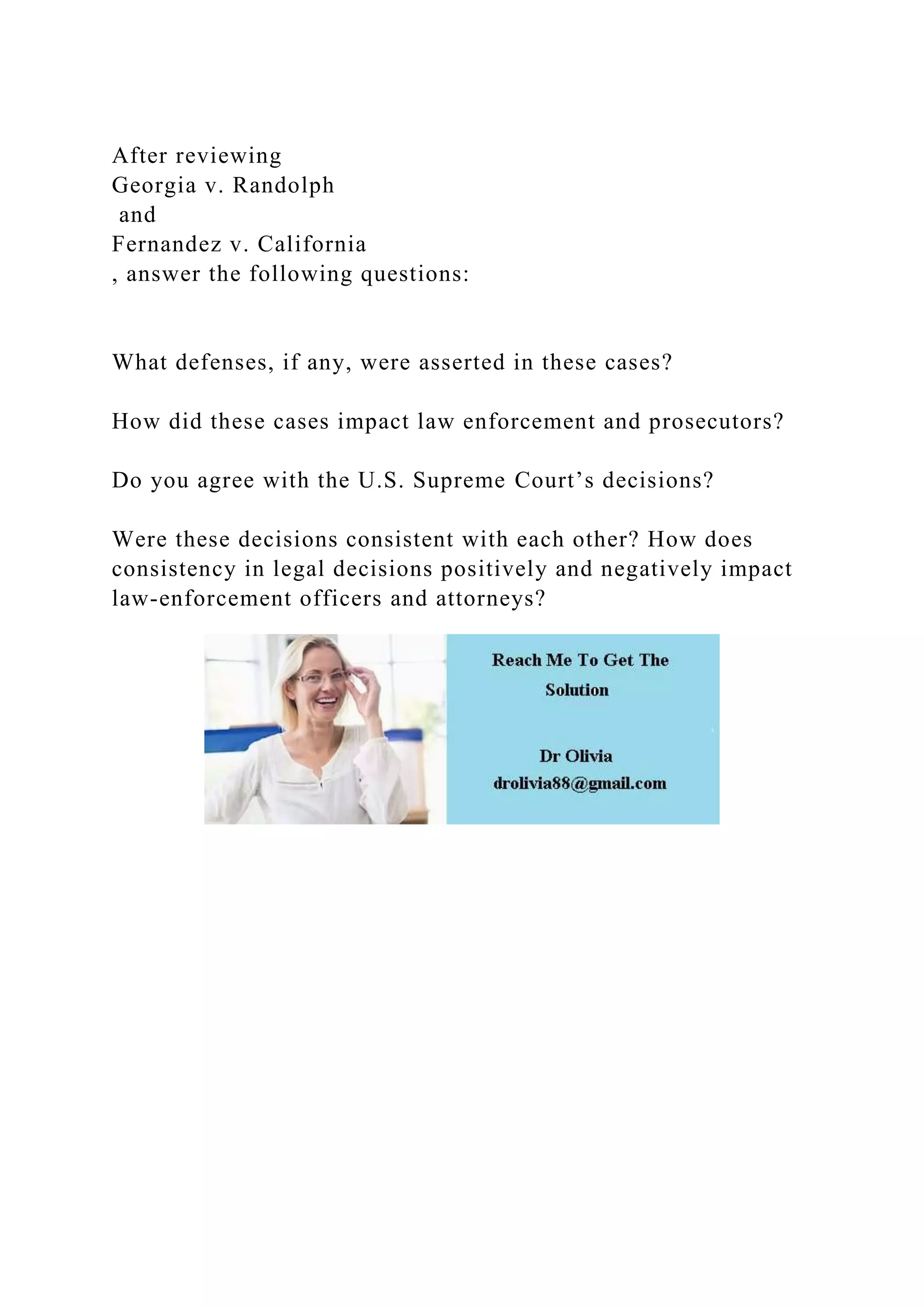 After reviewing Georgia v. Randolph and Fernandez v. Californi.docx