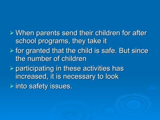 After school safety tips and re | PPT