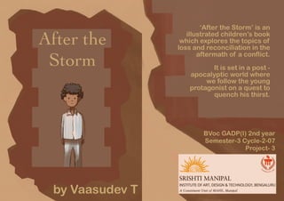 “After the Storm” by Vaasudev Tallapragada