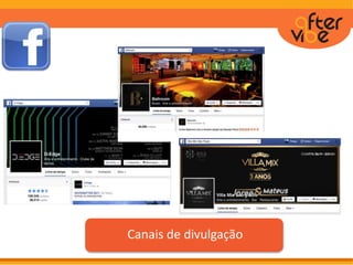 Canais de divulgação
 