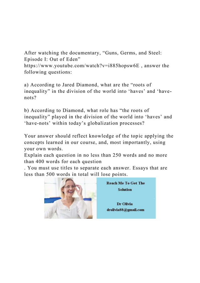 After watching the documentary, Guns, Germs, and Steel Episo