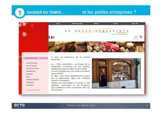 13
GAGNER DU TEMPS… et les petites entreprises ?1
 