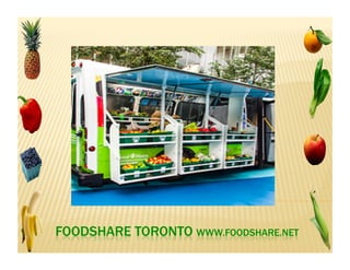 FoodShare Mobile Good Food Market
 