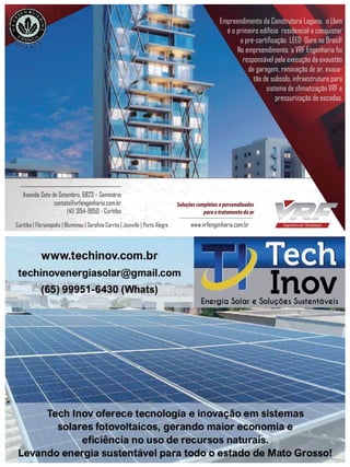 Empreendimento da Construtora Laguna, o Llum
é o primeiro edifício residencial a conquistar
a pré-certificação LEED Ouro no Brasil!
No empreendimento, a VRF Engenharia foi
responsável pela execução da exaustão
de garagem, renovação de ar, exaus-
tão de subsolo, infraestrutura para
sistema de climatização VRF e
pressurização de escadas.
www.vrfengenharia.com.br
Avenida Sete de Setembro, 6823 – Seminário
contato@vrfengenharia.com.br
(41) 3154-9850 - Curitiba
Curitiba | Florianópolis | Blumenau | Serafina Corrêa | Joinville | Porto Alegre
Soluções completas e personalizadas
paraotratamentodoar
 