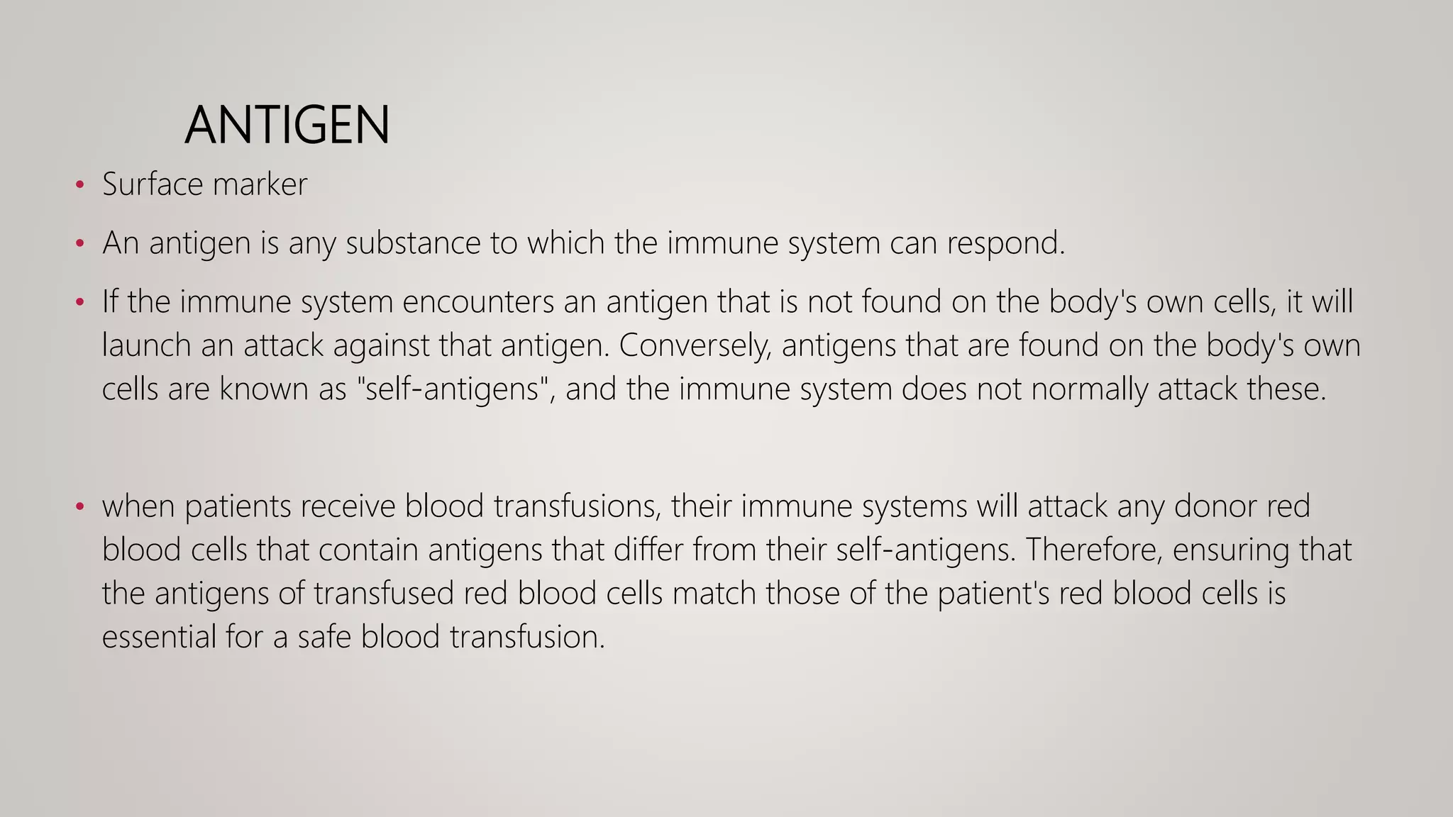 Antigens and Antibodies in blood bank practice | PPTX
