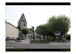 CAUE de l’Ain - Assemblée générale 17/06/09   Tossiat – Cœur de village
                                                                   DDE
 