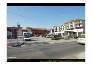 CAUE de l’Ain - Assemblée générale 17/06/09                     Dagneux – Groupe scolaire du Val Cottey – Opération « Le carré des tilleuls »
                                              Barillot architecte (groupe scolaire) – J.-P. Magnin architecte (logements) - Prolog promoteur
 