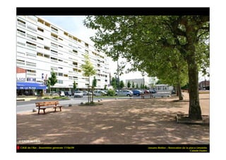 CAUE de l’Ain - Assemblée générale 17/06/09   Jassans-Riottier – Rénovation de la place Limelette
                                                                                   Calade Etudes
 