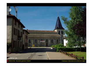 CAUE de l’Ain - Assemblée générale 17/06/09   Confrançon – Rénovation de la toiture de l’église
 
