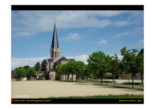 CAUE de l’Ain - Assemblée générale 17/06/09   Montrevel-en-Bresse – Eglise
 