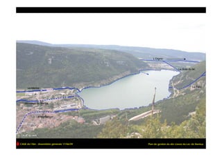L’Oignin


                                                                        Le Bras du lac




       Le Merloz                                                                    Le Palin




     dérivation du Merloz




                  Le Merdançon




© CAUE de l’AIN


 CAUE de l’Ain - Assemblée générale 17/06/09   Plan de gestion du site classé du Lac de Nantua
 