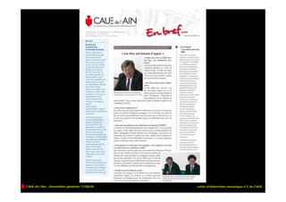 CAUE de l’Ain - Assemblée générale 17/06/09   Lettre d’information numérique n°3 du CAUE
 