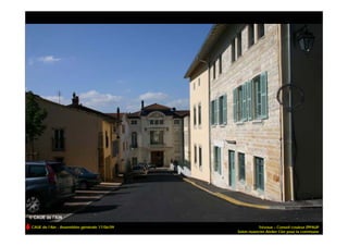 CAUE de l’Ain - Assemblée générale 17/06/09             Trévoux – Conseil couleur ZPPAUP
                                              Selon nuancier Atelier Cler pour la commune
 