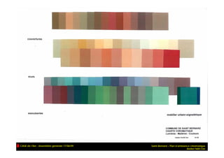 CAUE de l’Ain - Assemblée générale 17/06/09   Saint-Bernard – Plan d’ambiance chromatique
                                                                           Atelier F&M Cler
 
