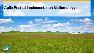 Agile Project Implementation Methodology
 