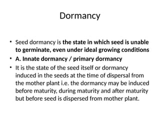 plant growth regulators, dormancy and its breakage | PPTX