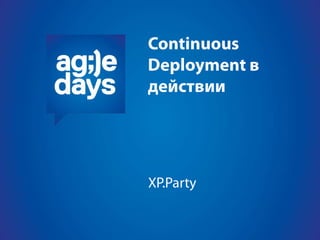 AgileDays'12 - Continuous deployment