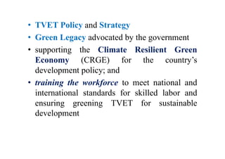 Capacity Development of Trainers for Greening TVET in Ethiopian ...