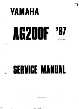 Yamaha AG200F (3GX)  '97 service manual
