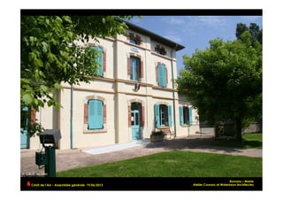 Romans – Mairie
Atelier Coursac et Waterkeyn ArchitectesCAUE de l’Ain - Assemblée générale 19/06/2013 	
  
 