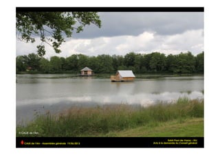 Saint-Paul-de-Varax – HLL
Avis à la demande du Conseil généralCAUE de l’Ain - Assemblée générale 19/06/2013 	
  
 