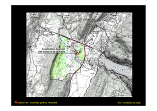 Brion – localisation du projetCAUE de l’Ain - Assemblée générale 19/06/2013 	
  
 