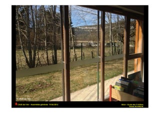 Brion – Ecole des 3 rivières
Dosse Architecte
CAUE de l’Ain - Assemblée générale 19/06/2013 	
  
 