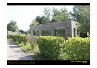 Culoz – Conseil aux particuliers
SteeldisCAUE de l’Ain - Assemblée générale 19/06/2013 	
  
 