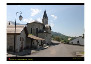 Lochieu – Fontaine
CAUE de l’Ain - Assemblée générale 19/06/2013 	
  
 