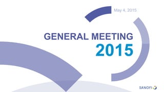 May 4, 2015
GENERAL MEETING
 
