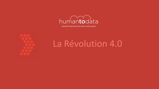 La Révolution 4.0
 