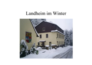 Landheim im Winter
 