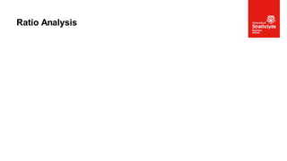 Ratio Analysis
 